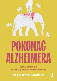 pokonac-alzheimera-nowa-strategia-na-lepsza-pamiec-i-zdrowy-mozg