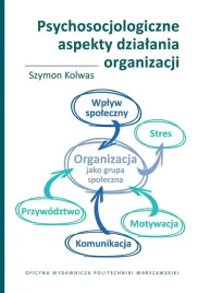 psychosocjologiczne-aspekty-dzialania-organizacji