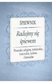 spiewnik-radujmy-sie-spiewem