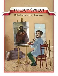 polscy-swieci-bohaterowie-dla-chlopcow