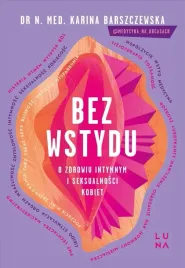 bez-wstydu-o-zdrowiu-intymnym-i-seksualnosci