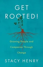 ksiazka-get-rooted-growing-people-and-companies-through-change