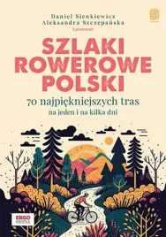 szlaki-rowerowe-polska-przewodnik-rowerowy-po-polsce