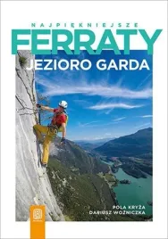 jezioro-garda-najepiekniejsze-ferraty-przewodnik-bezdroza