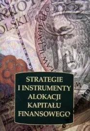 strategie-i-instrumenty-alokacji-kapitalu-finansow