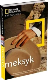 meksyk-mexico-przewodnik-national-geographic-pl