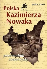 polska-kazimierza-nowaka-nowak-przewodnik-rowerowy