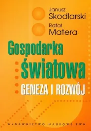 gospodarka-swiatowa-geneza-i-rozwoj-skodlarski