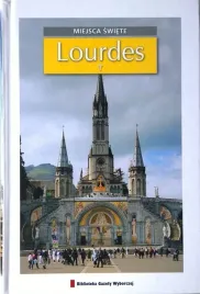 lourdes-lurd-francja-miejsca-swiete-przewodnik