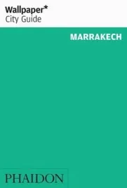 marrakech-marakesz-przewodnik-wallpaper-phaidon