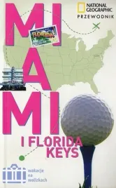 miami-floryda-usa-przewodnik-national-geographic