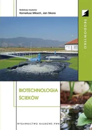 biotechnologia-sciekow-miksch-sikora