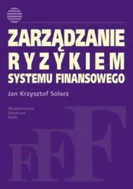 zarzadzanie-ryzykiem-systemu-finansowego-j-solarz