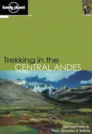 trekking-in-central-andes-przewodnik-lonely-planet