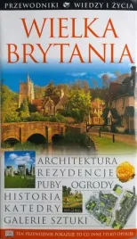 wielka-brytania-anglia-przewodnik-wiedzy-i-zycia