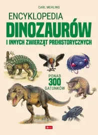 encyklopedia-dinozaurow-zwierzat-prehistorycznych