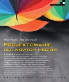 projektowanie-dla-nowych-mediow-austin-doust