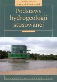 podstawy-hydrogeologii-stosowanej-macioszczyk-pwn