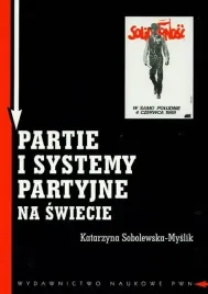 partie-i-systemy-partyjne-na-swiecie-sobolewska