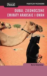 bliski-wschod-dubaj-oman-zea-praktyczny-przewodnik
