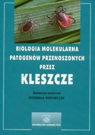 biologia-molekularna-patogenow-kleszcze-skotarczak
