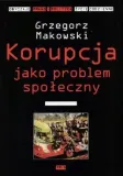 korupcja-jako-problem-spoleczny-makowski