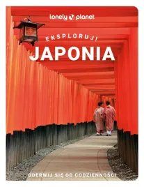 japonia-eksploruj-explore-japan-lonely-planet-przewodnik-z-mapa