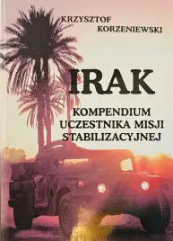 irak-przewodnik-kompendium-uczestnika-misji-stabilizacyjnej-korzeniewski