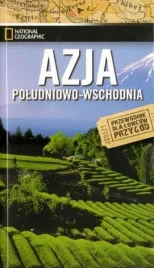 azja-poludniowo-wschodnia-przewodnik-national-ng