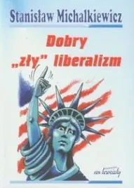 dobry-zly-liberalizm