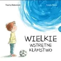 wielkie-wstretne-klamstwo