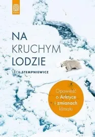 na-kruchym-lodzie-opowiesc-o-arktyce