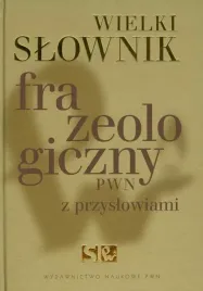 wielki-slownik-frazeologiczny-pwn-z-przyslowiami