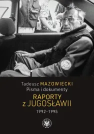 tadeusz-mazowiecki-raporty-z-jugoslawii-19921995