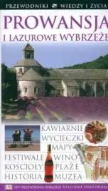 prowansja-przewodnik-wiedzy-i-zycia-wiedza-i-zycie