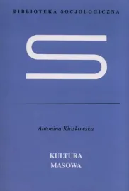 kultura-masowa-socjologia-kloskowska