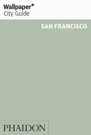 san-francisco-usa-przewodnik-wallpaper-phaidon