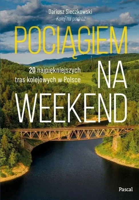 pociagiem-na-weekend-koleja-przewodnik-pascal