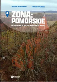 zona-pomorskie-przewodnik-dla-poszukiwaczy-tajemnic