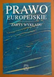 prawo-europejskie-zarys-wykladu-skubisz-tefelska