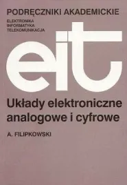 uklady-elektroniczne-analogowe-cyfrowe-filipkowski
