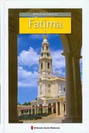 fatima-portugalia-miejsca-swiete-przewodnik