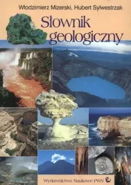slownik-geologiczny-geologia-mizerski-sylwestrzak