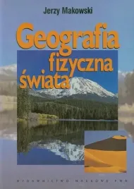 geografia-fizyczna-swiata-j-makowski-pwn