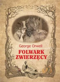 folwark-zwierzecy-george-orwell