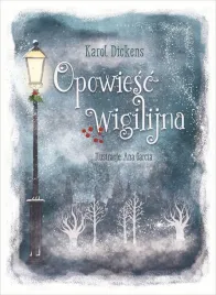 opowiesc-wigilijna-charles-dickens-ana-garcia