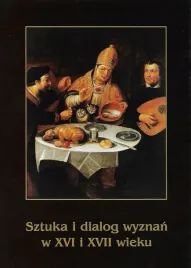 sztuka-i-dialog-wyznan-w-xvi-i-xvii-wieku