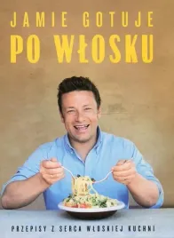jamie-gotuje-po-wlosku-jamie-oliver