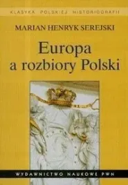 europa-a-rozbiory-polski-siekierski