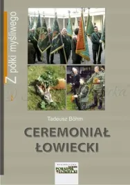 ceremonial-lowiecki-tadeusz-bohm